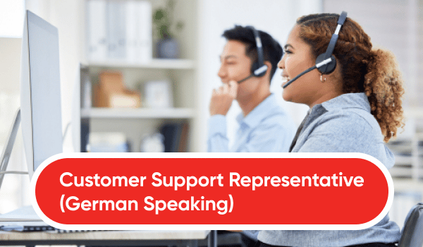 Customer Support Representative (German Speaking)