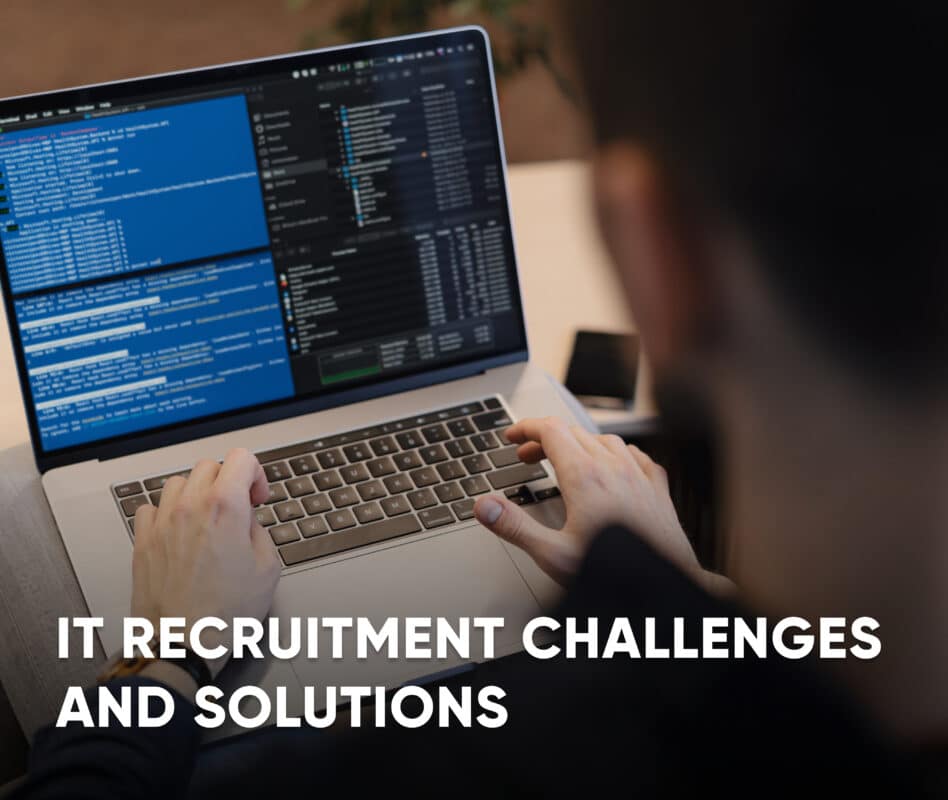 IT Recruitment challenges