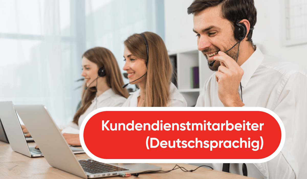 Kundendienstmitarbeiter (Deutschsprachig)